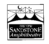 THE NEW SANDSTONE AMPHITHEATRE