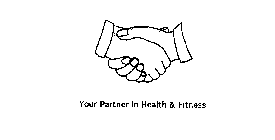 YOUR PARTNER IN HEALTH & FITNESS