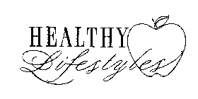 HEALTHY LIFESTYLES