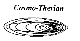 COSMO-THERIAN