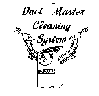 DUCT MASTER CLEANING SYSTEM