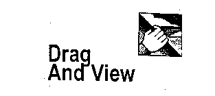 DRAG AND VIEW