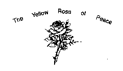 THE YELLOW ROSE OF PEACE