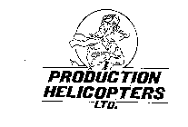 PRODUCTION HELICOPTERS LTD.