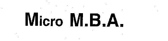 MICRO M.B.A.