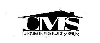 CMS CORPORATE MORTGAGE SERVICES