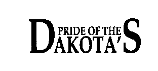 PRIDE OF THE DAKOTA'S