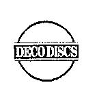 DECO DISCS