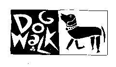 DOG WALK