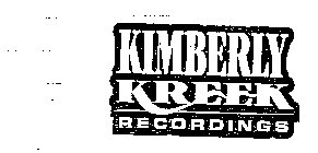 KIMBERLY KREEK RECORDINGS