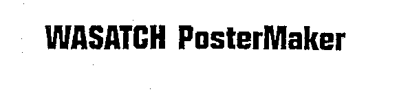 WASATCH POSTERMAKER