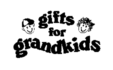 GIFTS FOR GRANDKIDS
