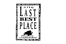 THE LAST BEST PLACE CATALOG COMPANY