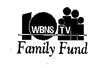 WBNS 10 TV FAMILY FUND