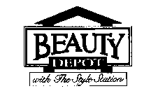 BEAUTY DEPOT WITH THE STYLE STATION
