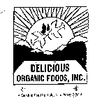 DELICIOUS ORGANIC FOODS, INC.