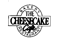 THE CHEESECAKE CAFE BAKERY RESTAURANT