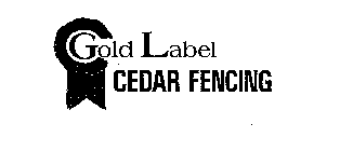 GOLD LABEL CEDAR FENCING