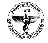 AMERICAN BOARD 1975 OF PODIATRIC ORTHOPEDICS