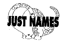 JUST NAMES