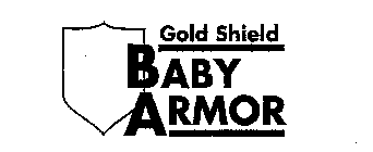 GOLD SHIELD BABY ARMOR