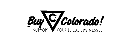 BUY C COLORADO! SUPPORT YOUR LOCAL BUSINESSES