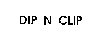 DIP N CLIP
