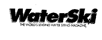 WATERSKI THE WORLD'S LEADING WATER SKIING MAGAZINE