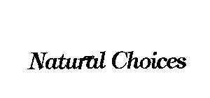 NATURAL CHOICES