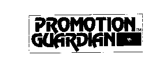 PROMOTION GUARDIAN