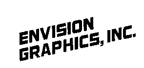 ENVISION GRAPHICS, INC.