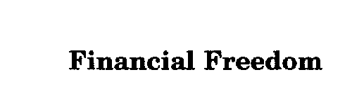 FINANCIAL FREEDOM