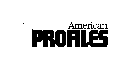 AMERICAN PROFILES