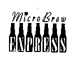 MICRO BREW EXPRESS