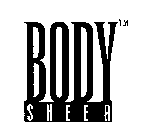 BODY SHEER