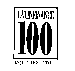 LATINFINANCE 100 EQUITIES INDEX