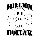 MILLION DOLLAR