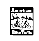 AMERICAN BIKE TRAILS