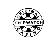 ORIGINAL CASINO CHIPWATCH