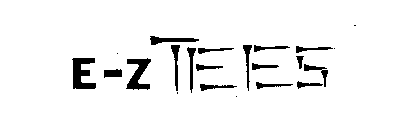 E-Z TEES