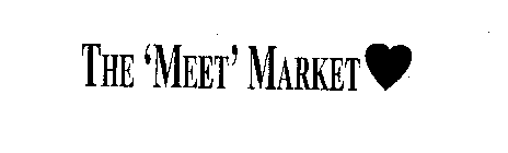 THE 'MEET' MARKET