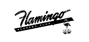 FLAMINGO PLAYERS CLUB
