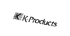 K-PRODUCTS K
