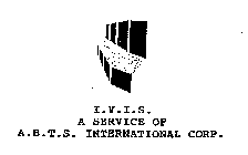 I.V.I.S. A SERVICE OF A.B.T.S. INTERNATIONAL CORP.