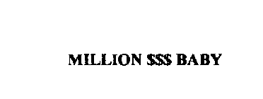 MILLION $$$ BABY