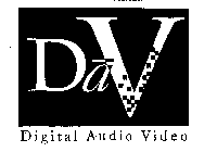 DAV DIGITAL AUDIO VIDEO