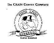 THE CRAZY COFFEE COMPANY COCO LOCO ESPRESSO NASSAU, BAHAMAS