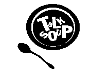 TALK SOUP