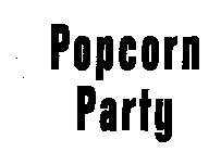 POPCORN PARTY