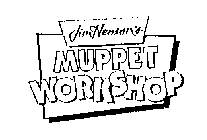 JIM HENSON'S MUPPET WORKSHOP